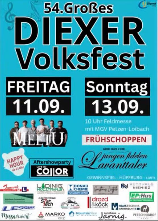 54. Großes Diexer Volksfest am 11. und 13. September mit Band MEETU und den jungen fidelen Lavanttalern.